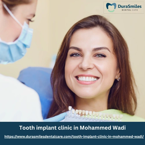 Tooth implant clinic in Mohammed Wadi